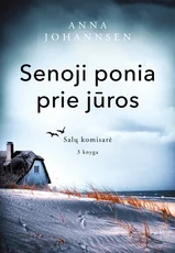 Senoji ponia prie jūros. Salų komisarė. 3 knyga