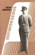 Septinton įleidus — prisiminimai-dienorasciai