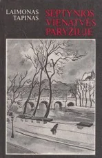 Septynios vienatvės Paryžiuje — biografijos