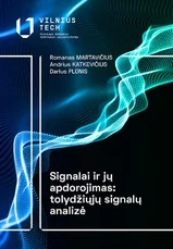 Signalai ir jų apdorojimas. Tolydžiųjų signalų analizė