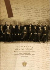 Signatarų genealogijos. 1918 m. vasario 16 d. Lietuvos Nepriklausomybės Akto signatarai — istorija