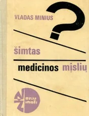 Šimtas medicinos mįslių — idomusis-mokslas