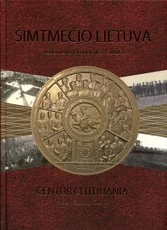 Šimtmečio Lietuva: visuomenė, ekonomika, kultūra