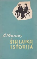 Šių laikų istorija. I tomas — senos-retos-knygos