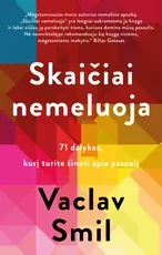 Skaičiai nemeluoja: 71 dalykas, kurį turite žinoti apie pasaulį — idomusis-mokslas