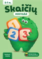 Skaičių mokyklėlė. Ruošiuosi į mokyklą
