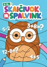 Skaičiuok ir spalvink. Užduočių ir spalvinimo knygelė