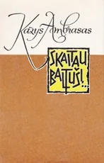 Skaitau Baltušį... — biografijos