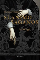 Slanimo raganos — istoriniai-romanai