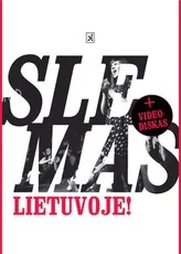 Slemas Lietuvoje + video diskas
