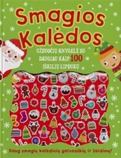 Smagios Kalėdos. Užduočių knygelė su daugiau kaip 100 iškilių lipdukų