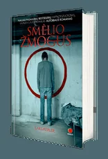 SMĖLIO ŽMOGUS: naujas pasaulinių bestselerių HIPNOTIZUOTOJAS, PAGANINIO KONTRAKTAS ir UGNIES LIUDININKAS autoriaus romanas