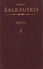 Stasys Šalkauskis. Raštai I — filosofija