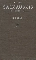 Stasys Šalkauskis. Raštai II