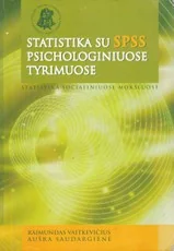 Statistika su SPSS psichologiniuose tyrimuose — psichologija