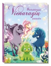 Stebuklingas vienaragių pasaulis — literatura-maziausiems