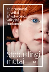 Stebuklingi metai — auklejimas-ir-santykiai-seimoje