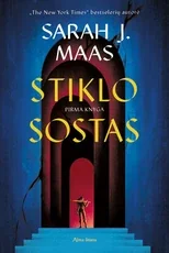 Stiklo sostas. Serijos „Stiklo sostas“ pirma knyga