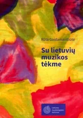 Su lietuvių muzikos tėkme