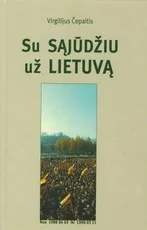 Su sąjūdžiu už Lietuvą