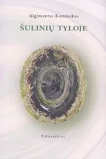 Šulinių tyloje