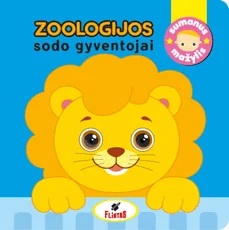 Sumanus mažylis. Zoologijos sodo gyventojai
