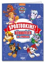 Šunyčiai patruliai. Sportuokime!