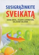 Susigrąžinkite sveikatą