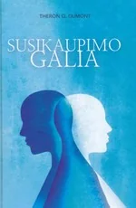 Susikaupimo galia — asmenybes-tobulinimas
