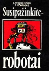 Susipažinkite – robotai — enciklopedijos-zinynai