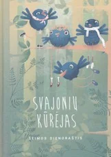 Svajonių kūrėjas. Šeimos dienoraštis
