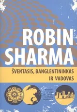 Šventasis, banglentininkas ir vadovas