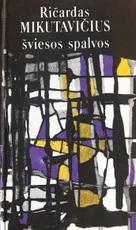 Šviesos spalvos — lietuviu-poezija