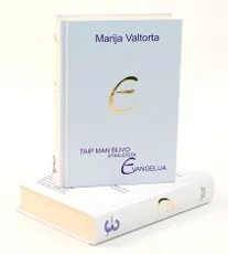 Taip man buvo atskleista Evangelija. 3 tomas