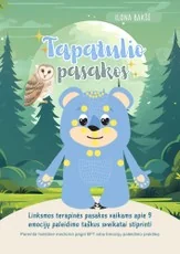 Tapatulio pasakos. Pasakos, paremtos holistine medicina pagal EFT arba emocijų paleidimo praktiką