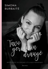Tavo geriausia draugė