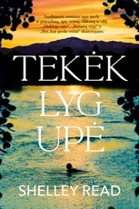 Tekėk lyg upė