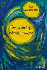 Ten debesys mėnulį pakorė