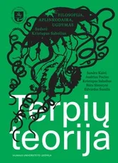 Terpių teorija. Filosofija, aplinkodaira, ugdymas