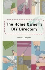 The Home Owner's DIY Directory