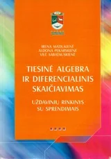 Tiesinė algebra ir diferencialinis skaičiavimas (2005)