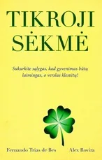 Tikroji sėkmė — sekmes-siekimas-