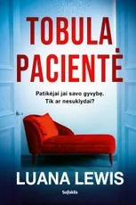Tobula pacientė — detektyvai-trileriai