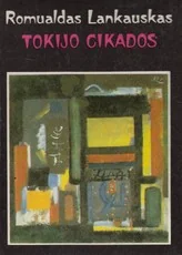 Tokijo cikados — kelioniu-istorijos1