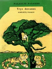 Trys dovanos. Korėjiečių pasakos — pasakos