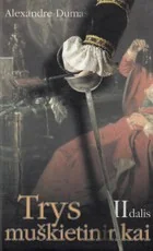 Trys muškietininkai II dalis (2004)