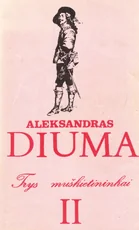 Trys muškietininkai II tomas