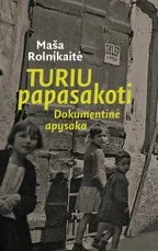Turiu papasakoti