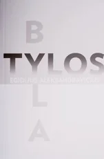 Tylos byla