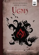 Ugnis. Skandinavijos paauglių bestseleris!